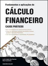 Fundamentos e Aplicações do Cálculo Financeiro