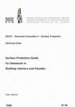 Surface Protection Guide for Steelworking Buildings - Interiors & Façades