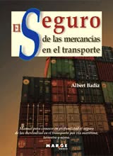 El seguro de las Mercancías en el Transporte