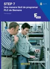 STEP 7: Una manera fácil de programar PLC de siemens