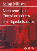 Manutenção de Transformadores em Líquido Isolante