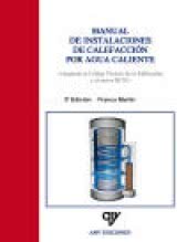 Manual de Instalaciones de Calefacción por Agua Caliente - 3ª edición