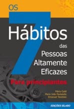 Os 7 Hábitos das Pessoas Altamente Eficazes