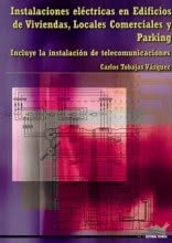 Instalaciones Eléctricas en Edificios de Viviendas, Locales Comerciales y Parking