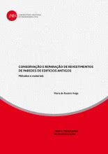 TPI 58 Conservação e Reparação de Revestimentos de Paredes de Edifícios Antigos. Métodos e Materiais