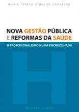 Nova Gestão Pública e Reformas da Saúde