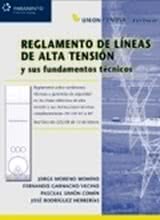 Reglamento de Líneas de Alta Tensión y Sus Fundamentos Técnicos