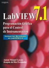 LabVIEW 7.1. Programación Gráfica Para El Control De Instrumentación
