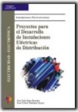 Proyectos para el Desarrollo de Instalaciones Eléctricas de Distribución