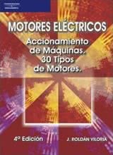 Motores Eléctricos. Accionamiento De Máquinas. 30 Tipos De Motores