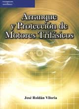 Arranque y Protección de Motores Trifásicos