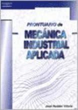 Prontuario de Mecánica Industrial Aplicada