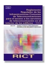 RICT. Reglamento Regulador de las Infraestructuras Comunes de Telecomunicaciones