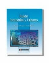 Ruido Industrial y Urbano