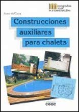 Construcciones Auxiliares para Chalets