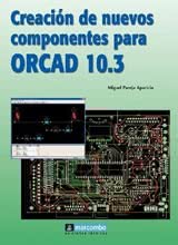 Creación de Nuevos Componentes para ORCAD 10.3