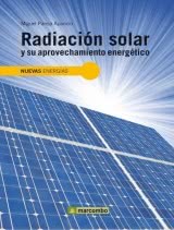 Radiación Solar y su Aprovechamiento Energético