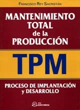 Mantenimiento Total de la Producción (TPM)