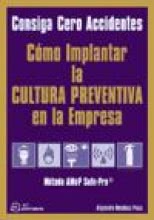 Cómo Implantar la Cultura Preventiva en la Empresa