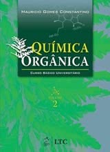 Química Orgânica - Curso Básico Universitário - Vol. 2