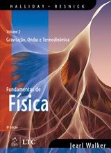 Fundamentos de Física - Vol. 2 - Gravitação, Ondas e Termodinâmica