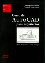 Curso de autocad para arquitectos. Planos, presentaciones y trabajo en equipo