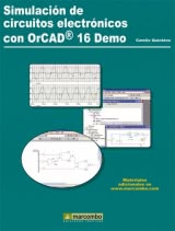 Simulación de circuitos electrónicos con OrCAD 16 Demo