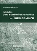 Modelos para Determinaçao do Risco da Taxa de Juro