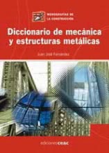 Diccionario de Mecanica y Estructuras Metalicas