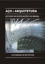 Aço e Arquitetura Estudo de Edificações no Brasil