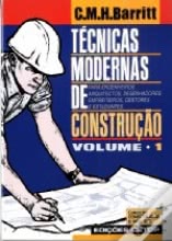 Técnicas Modernas de Construção - Vol. I