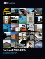 Portugal 2000-2005. 25 edifícios do século XXI