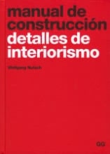 Manual de construcción. Detalles de interiorismo