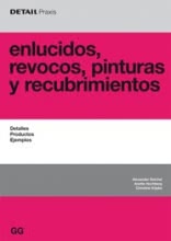 Enlucidos, revocos, pinturas y recubrimientos, Detalles, productos, Ejemplos