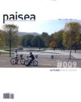 Paisea #009. La plaza
