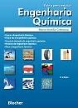 Vale a Pena Estudar Engenharia Química - 2ª edição