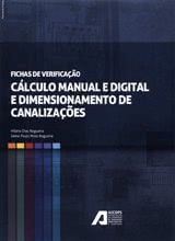 Cálculo Manual e Digital e Dimensionamento de Canalizações (contém CD multimédia)