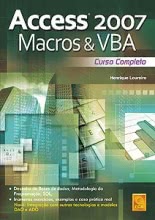 Access 2007 Macros & VBA - Curso Completo - 2ª Edição