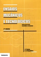 Ensaios Mecânicos e Tecnológicos - 3ª Edição