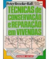 Técnicas de Conservação e Reparação de Vivendas