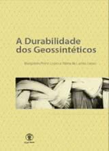 A Durabilidade dos Geossintéticos