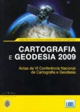 Cartografia e Geodesia 2009 - Actas da VI Conferência Nacional de Cartografia e Geodesia