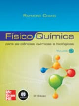 Físico-Química -  Para as Ciências Químicas e Biológicas (Vol.2.)