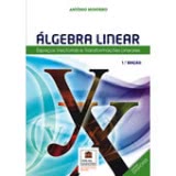 Álgebra Linear: Espaços Vectoriais e Transformações lineares