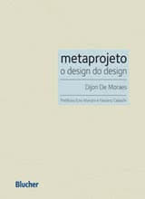 METAPROJETO - O DESIGN DO DESIGN