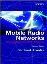 Mobile Radio Networks: Networking, Protocols and Traffic Performance, 2nd Edition