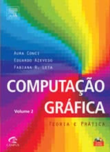 Computação Gráfica - Vol. 1 - Teoria e prática