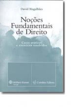 Noções Fundamentais De Direito - Casos Práticos e Exercícios Resolvidos