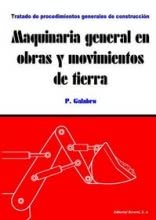 Maquinaria General en Obras y Movimientos de Tierra