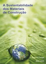 A Sustentabilidade dos Materiais de Construção - 2ª edição